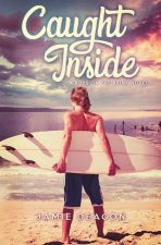 Caught Inside