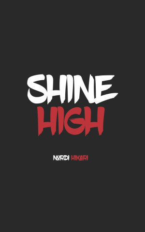 Shine High