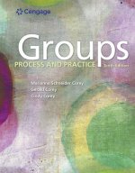 Bundle: Groups: Process and Practice, Loose-Leaf Version, 10th + I Never Knew I Had a Choice: Explorations in Personal Growth, Loose-Leaf Version, 11t