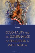 (Neo-)Colonialism and the Governance of Education in West Africa