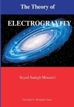 The Theory of Electrogravity