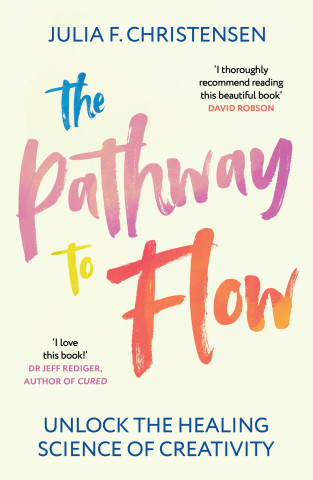 The Pathway to Flow (Brožovaná)