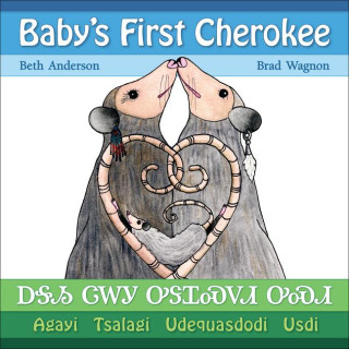Baby's First Cherokee (Beth Anderson)(Cărți pliante)