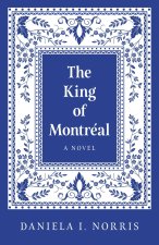 King of Montr?al, The