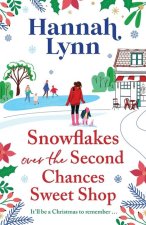 Snowflakes Over the Second Chances Sweet Shop