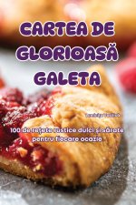 CARTEA DE GLORIOAS? GALETA