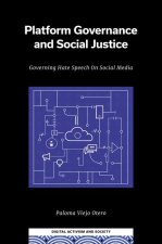 Platform Governance and Social Justice