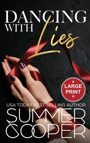 Dancing With Lies