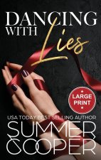 Dancing With Lies