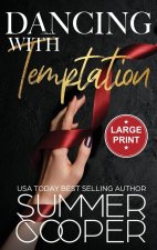 Dancing With Temptation