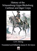 HISTORY OF THE SCHAUMBURG LIPPE BUCKEBUR