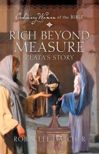 Rich Beyond Measure