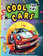 Cool Cars Coloring Book for Kids