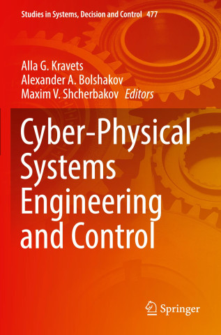 Cyber-Physical Systems Engineering and Control