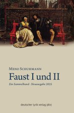 Faust und Faust II · Dramatische Gedichte