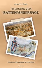 Neuestes zur Rattenfängersage