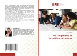 De l?ingénierie de formation sur mesure