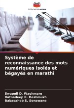 Syst?me de reconnaissance des mots numériques isolés et bégayés en marathi