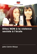 Dites NON ? la violence sexiste ? l'école