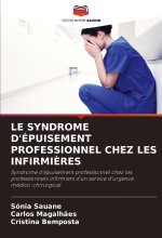 LE SYNDROME D'ÉPUISEMENT PROFESSIONNEL CHEZ LES INFIRMI?RES