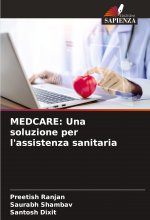 MEDCARE: Una soluzione per l'assistenza sanitaria