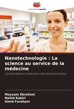 Nanotechnologie : La science au service de la médecine