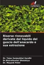 Risorse rinnovabili derivate dal liquido del guscio dell'anacardo e sua estrazione