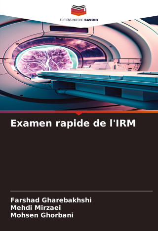 Examen rapide de l'IRM