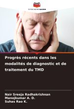 Progr?s récents dans les modalités de diagnostic et de traitement du TMD