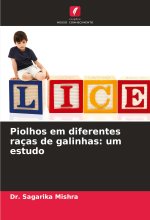 Piolhos em diferentes raças de galinhas: um estudo