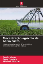 Mecanizaç?o agrícola de baixo custo