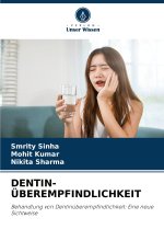 DENTIN-ÜBEREMPFINDLICHKEIT