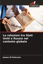 Le relazioni tra Stati Uniti e Russia nel contesto globale