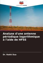 Analyse d'une antenne périodique logarithmique ? l'aide de HFSS