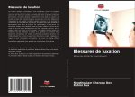Blessures de luxation