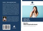 Dentin - Überempfindlichkeit