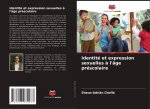 Identité et expression sexuelles ? l'âge préscolaire