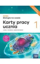 NOWA Biologia na czasie 1. Liceum i technikum. Karty pracy ucznia. Zakres podstawowy. Nowość Edycja 2024