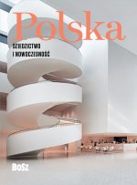 Polska Dziedzictwo i nowoczesność