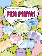Fem pinya! Valenci? b?sic (nivell A2)