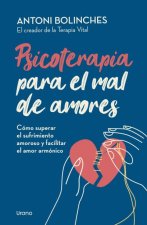 Psicoterapia Para El Mal de Amores
