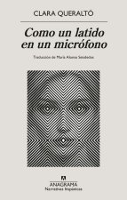 Como Un Latido En Un Micrófono