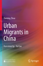 Urban Migrants in China