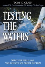 Testing the Waters