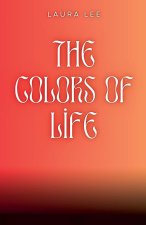 The Colors of Life