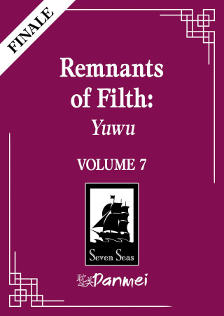 Remnants of Filth: Yuwu (Novel) Vol. 7 (St)(Brožovaná)