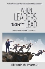 When Leaders Don't Lead