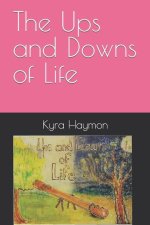 The Ups and Downs of Life