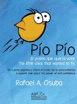 Pío Pío - El Pollito que quería volar. The little chick that wanted to fly. Spanish | English