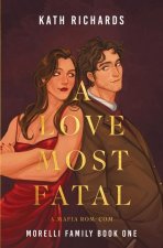 A Love Most Fatal